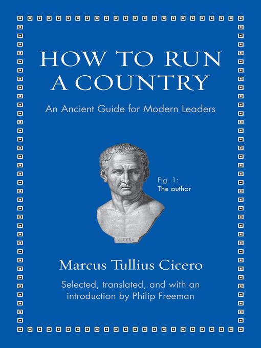Title details for How to Run a Country by Marcus Tullius Cicero - Wait list